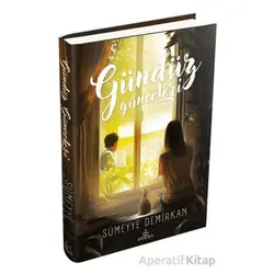 Gündüz Günceleri - Sümeyye Demirkan - Ephesus Yayınları
