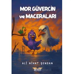 Mor Güvercin ve Maceraları - Ali Nihat Şensan - Perseus