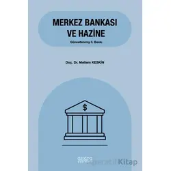 Merkez Bankası ve Hazine - Meltem Keskin - Astana Yayınları