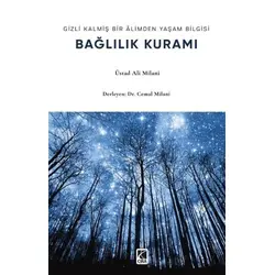 Bağlılık Kuramı - Üstad Ali Milani - Çıra Yayınları
