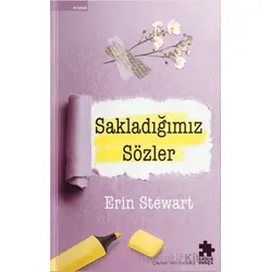 Sakladığımız Sözler - Erin Stewart - Eksik Parça Yayınları