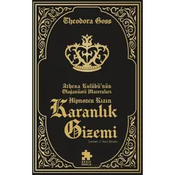 Hipnozcu Kızın Karanlık Gizemi - Theodora Goss - Eksik Parça Yayınları