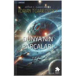 Dünyanın Parçaları - Adrian Tchaikovsky - Eksik Parça Yayınları