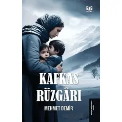 Kafkas Rüzgarı - Mehmet Demir - Vaveyla Yayıncılık