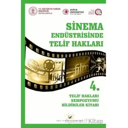 Sinema Endüstrisinde Telif Hakları - Kolektif - Akıl Fikir Yayınları