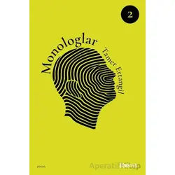 Monologlar (2. Cilt) - Tamer Ertangil - Liberus Yayınları