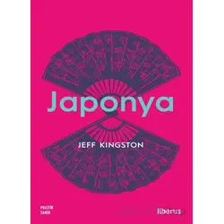 Japonya - Jeff Kingston - Liberus Yayınları