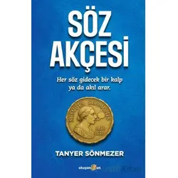 Söz Akçesi - Tanyer Sönmezer - Okuyan Us Yayınları