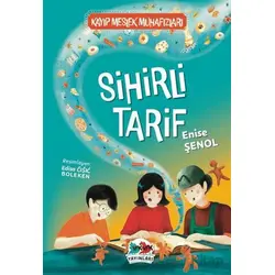 Sihirli Tarif - Enise Şenol - Vak Vak Yayınları