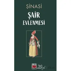 Şair Evlenmesi - Şinasi - Elips Kitap