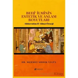 Bedi İlminin Estetik ve Anlam Boyutları - Mehmet Sıddık Yegül - Karahan Kitabevi
