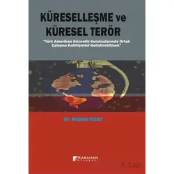 Küreselleşme ve Küresel Terör - Müjdat Özay - Karahan Kitabevi