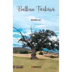 Balkan Türküsü - Mümin Ali - Bengü Yayınları