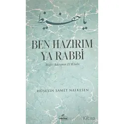 Ben Hazırım Ya Rabbi - Hüseyin Samet Nalkesen - Ravza Yayınları