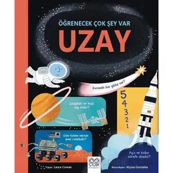 Uzay – Öğrenecek Çok Şey Var - Laura Cowan - 1001 Çiçek Kitaplar
