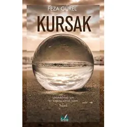 Kursak - Feza Gürel - İzan Yayıncılık