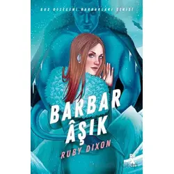 Barbar Aşık - Ruby Dixon - Dex Yayınevi