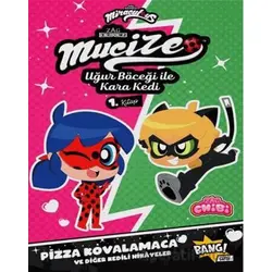 Mucize Uğur Böceği ile Kara Kedi 1. Kitap - Josh Trujillo - Komikşeyler Yayıncılık