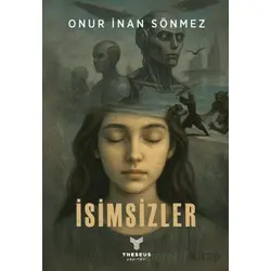 İsimsizler - Onur İnan Sönmez - Theseus Yayınevi