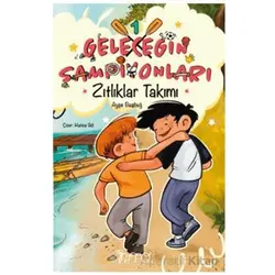 Zıtlıklar Takımı - Ayşe Başbuğ - Nito Kitap