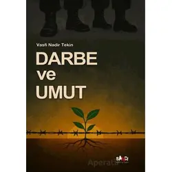 Darbe ve Umut - Vasfi Nadir Tekin - Sancı Yayınları