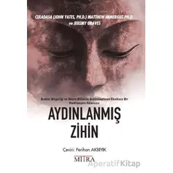 Aydınlanmış Zihin - Culadasa - Mitra Yayınları