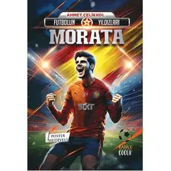 Futbolun Yıldızları Morata (Poster Hediyeli) - Ahmet Çelikkol - Kabile Çocuk