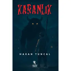 Karanlık – Tülütabaklar - Hakan Tuncal - Öğretmen Yazarlar