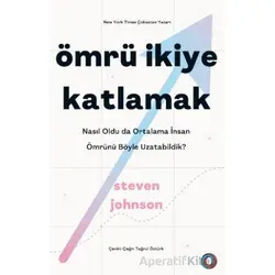 Ömrü İkiye Katlamak - Steven Johnson - Orenda
