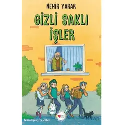 Gizli Saklı İşler - Nehir Yarar - Can Çocuk Yayınları