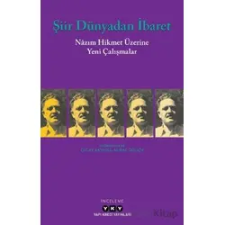 Şiir Dünyadan İbaret - Kolektif - Yapı Kredi Yayınları
