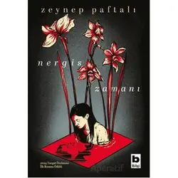 Nergis Zamanı - Zeynep Paftalı - Bilgi Yayınevi