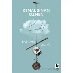 Babamın Sandığı - Kemal Sinan Özmen - Bilgi Yayınevi