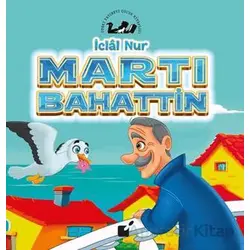 Martı Bahattin - İclal Nur - Öteki Yayınevi