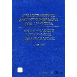 Bibliography Of Ancient Numismatics For Anatolia - Oğuz Tekin - Arkeoloji ve Sanat Yayınları