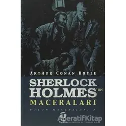 Sherlock Holmes’un Maceraları - Sir Arthur Conan Doyle - Tema Yayınları