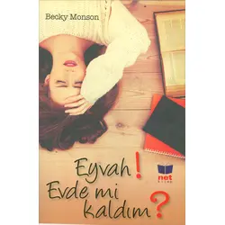 Eyvah Evde mi Kaldım? - Becky Monson - Net Kitap