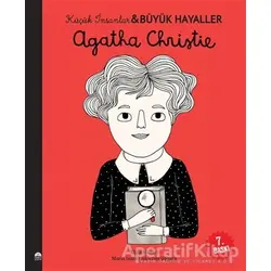 Agatha Christie - Küçük İnsanlar ve Büyük Hayaller