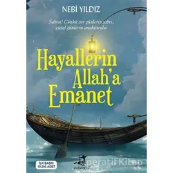 Hayallerin Allah’a Emanet - Nebi Yıldız - Olimpos Yayınları