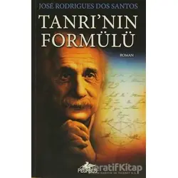 Tanrının Formülü - Jose Rodrigues Dos Santos - Pegasus Yayınları