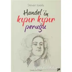 Handel’in Kıpır Kıpır Peruğu - Steven Isserlis - Pan Yayıncılık