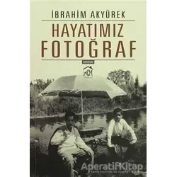 Hayatımız Fotoğraf Kurgu Kültür Merkezi