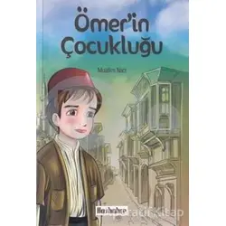 Ömerin Çocukluğu - Muallim Naci - Hasbahçe