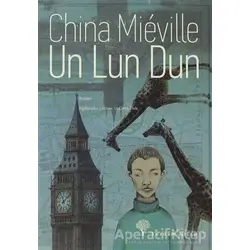 Un Lun Dun - China Mieville - Yordam Kitap