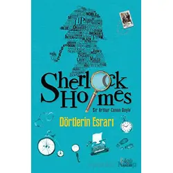 Sherlock Holmes: Dörtlerin Esrarı - Arthur Conan Doyle - Bilgili Yayınları