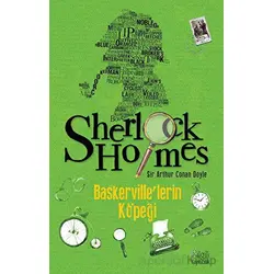 Sherlock Holmes: Baskervillelerin Köpeği - Arthur Conan Doyle - Bilgili Yayınları