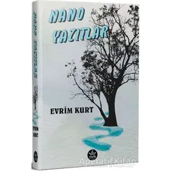 Nano Yazıtlar - Evrim Kurt - Elpis Yayınları - Özel Ürünler