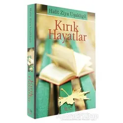 Kırık Hayatlar - Halid Ziya Uşaklıgil - Ez - De Yayınları