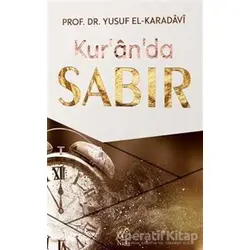 Kuran’da Sabır - Yusuf el-Karadavi - Nida Yayıncılık