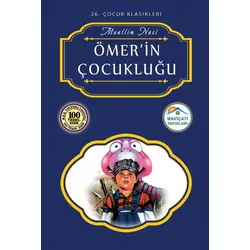 Ömerin Çocukluğu - Muallim Naci - Maviçatı Yayınları